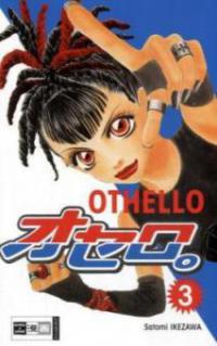 Othello. Bd.3 - Satomi Ikezawa