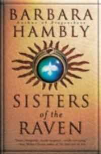 Sisters of the Raven - Barbara Hambly