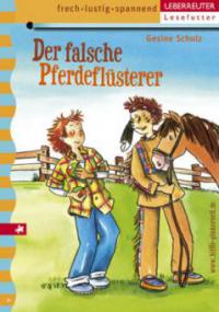 Der falsche Pferdeflüsterer - Gesine Schulz