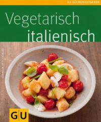 Vegetarisch italienisch - Cornelia Trischberger