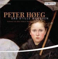 Das stille Mädchen - Peter Hoeg
