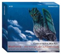 Malfuria, Die Königin der Schattenstadt, 4 Audio-CDs - Christoph Marzi