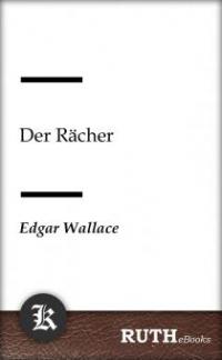 Der Rächer - Edgar Wallace