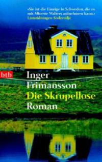 Die Skrupellose - Inger Frimansson