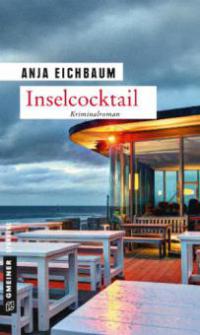 Inselcocktail - Anja Eichbaum