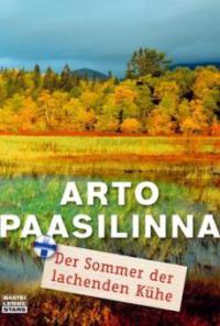 Der Sommer der lachenden Kühe - Arto Paasilinna