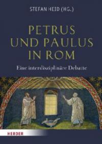 Petrus und Paulus in Rom - 