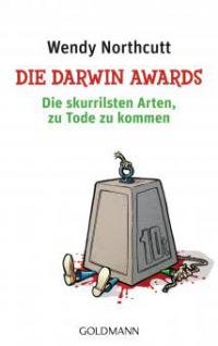 Die Darwin Awards - Wendy Northcutt
