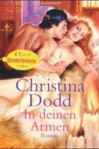 Dodd: In deinen Armen - Christina Dodd