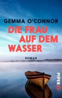 Die Frau auf dem Wasser - Gemma O'Connor