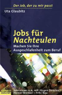 Jobs für Nachteulen - Uta Glaubitz