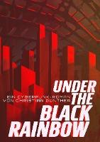 Under the black rainbow - Christian Günther