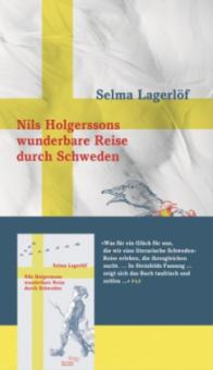 Nils Holgerssons wunderbare Reise durch Schweden - Selma Lagerlöf