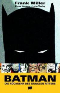 Batman: Die Rückkehr des dunklen Ritters - Frank Miller, Klaus Janson, Lynn Varley
