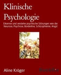 Klinische Psychologie - Aline Kröger
