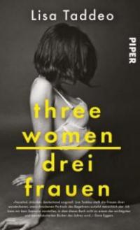 Three Women - Drei Frauen - Lisa Taddeo