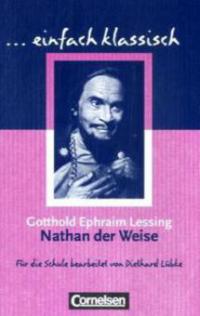 Nathan der Weise - Schülerheft - Gotthold Ephraim Lessing