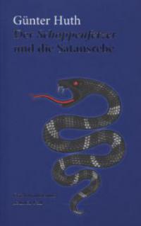 Der Schoppenfetzer und die Satansrebe - Günter Huth