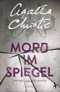 Mord im Spiegel - Agatha Christie