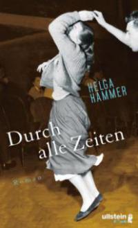 Durch alle Zeiten - Helga Hammer