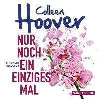 Nur noch ein einziges Mal - Colleen Hoover