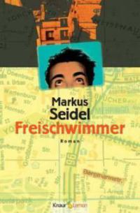 Freischwimmer - Markus Seidel