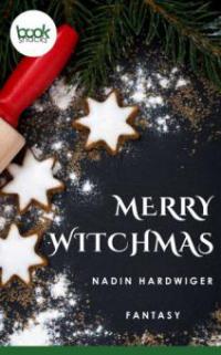 Merry WitchMas - Nadin Hardwiger