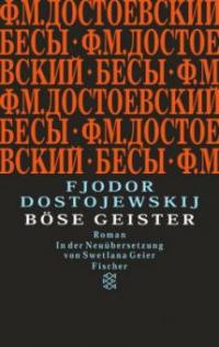 Böse Geister - Fjodor Michailowitsch Dostojewski