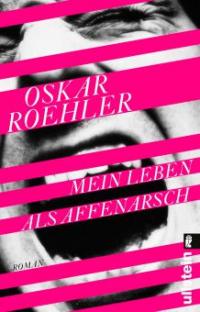 Mein Leben als Affenarsch - Oskar Roehler