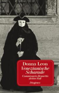 Venezianische Scharade - Donna Leon