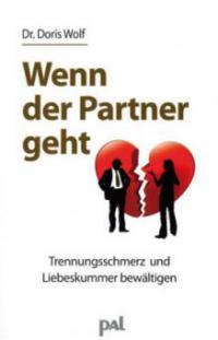 Wenn der Partner geht - Doris Wolf