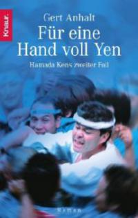 Für eine Hand voll Yen - Gert Anhalt