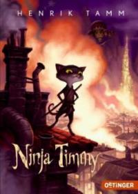 Ninja Timmy - Henrik Tamm