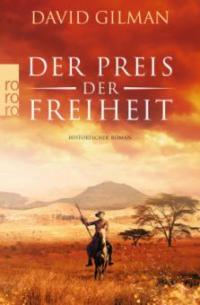 Der Preis der Freiheit - David Gilman