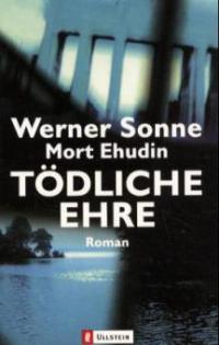 Tödliche Ehre - Werner Sonne, Mort Ehudin