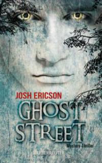 Ghost Street - Josh Ericson