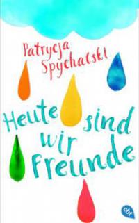 Heute sind wir Freunde - Patrycja Spychalski