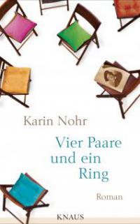 Vier Paare und ein Ring - Karin Nohr