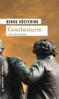 Goethesturm - Bernd Köstering