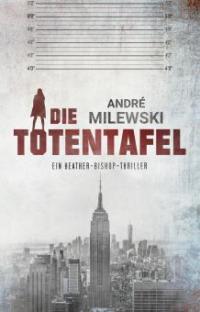 Die Totentafel - André Milewski