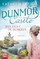 Dunmor Castle - Das Licht im Dunkeln - Kathryn Taylor