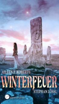 Winterfeuer - Aileen P. Roberts, Stephan Lössl