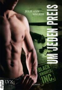 Black Knights Inc. - Um jeden Preis - Julie Ann Walker