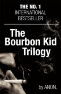 Bourbon Kid Trilogy - Anonymous