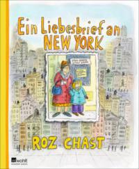 Ein Liebesbrief an New York - Roz Chast