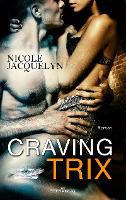 Craving Trix - Nicole Jacquelyn