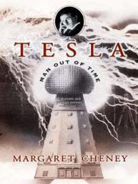 Tesla - Margaret Cheney
