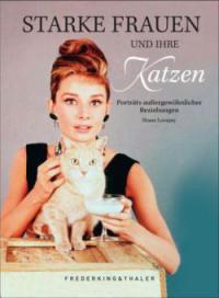 Starke Frauen und ihre Katzen - Diane Lovejoy