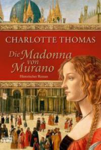 Die Madonna von Murano - Charlotte Thomas