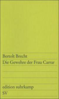 Die Gewehre der Frau Carrar - Bertolt Brecht